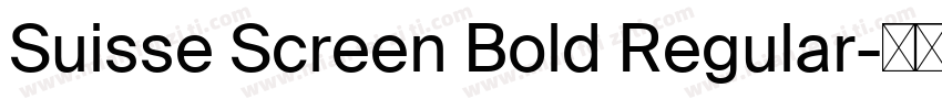 Suisse Screen Bold Regular字体转换